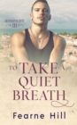 Image for To Take a Quiet Breath