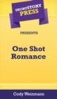 Image for Short Story Press Presents One Shot Romance