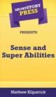 Image for Short Story Press Presents Sense and Super Abilities