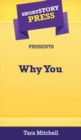 Image for Short Story Press Presents Why You
