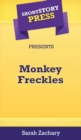 Image for Short Story Press Presents Monkey Freckles