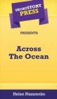 Image for Short Story Press Presents Across The Ocean