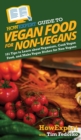 Image for HowExpert Guide to Vegan Food for Non-Vegans