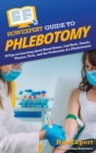 Image for HowExpert Guide to Phlebotomy