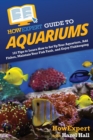 Image for HowExpert Guide to Aquariums