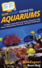Image for HowExpert Guide to Aquariums