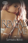 Image for Reveal Me : The Atlas Series (Book 3)