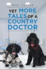 Image for Yet More Tales of a Country Doctor