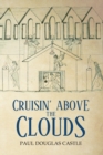 Image for Cruisin&#39; Above The Clouds