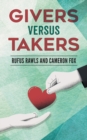 Image for Givers Versus Takers