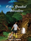 Image for Life&#39;s Greatest Adventure
