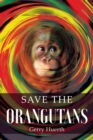 Image for Save the Orangutans