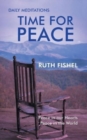 Image for Time for Peace : Peace in our Hearts Peace in the World