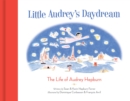 Image for Little Audrey&#39;s Daydream