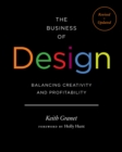 Image for The Business of Design: Balancing Creativity and Profitability
