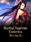 Image for Martial Supreme Esoterica