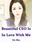 Image for Beautiful CEO Is In Love With Me