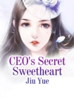 Image for CEO&#39;s Secret Sweetheart