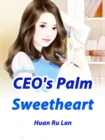 Image for CEO&#39;s Palm Sweetheart