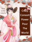 Image for Crazy Consort Power Pour The World
