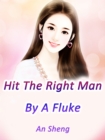Image for Hit The Right Man By A Fluke