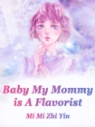 Image for Baby: My Mommy is A Flavorist