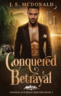 Image for Conquered Betrayal