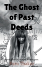 Image for The Ghost of Past Deeds