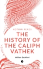 Image for The History of the Caliph Vathek