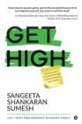 Image for Get High : How to coach yourself for high performance in your work