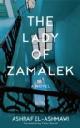 Image for The Lady of Zamalek : A Novel