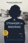 Image for A Stranger in Baghdad : A Novel