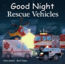 Image for Good Night Rescue Vehicles