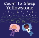 Image for Count to Sleep Yellowstone