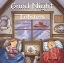 Image for Good Night Lobsters