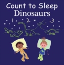 Image for Count to Sleep Dinosaurs