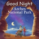 Image for Good Night Arches National Park
