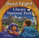 Image for Good Night Glacier National Park
