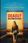 Image for Deadly Diversions Two: The Paranormal Detective