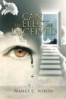 Image for Can the Elect Be Deceived