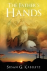 Image for The Father&#39;s Hands
