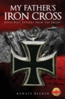 Image for My Father&#39;s Iron Cross