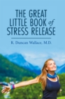 Image for Great Little Book of Stress Release