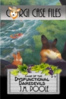 Image for Case of the Dysfunctional Daredevils