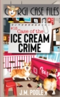 Image for Case of the Ice Cream Crime