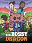 Image for The Bossy Dragon