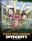 Image for Teach Your Dragon Integrity