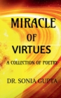 Image for Miracle of virtues - A collection of poetry