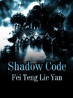 Image for Shadow Code