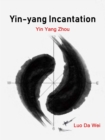 Image for Yin-yang Incantation